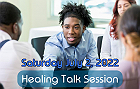 Healing Talk Session: Any Topic